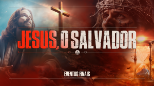 TEMAS_2 JESUS, O SALVADOR
